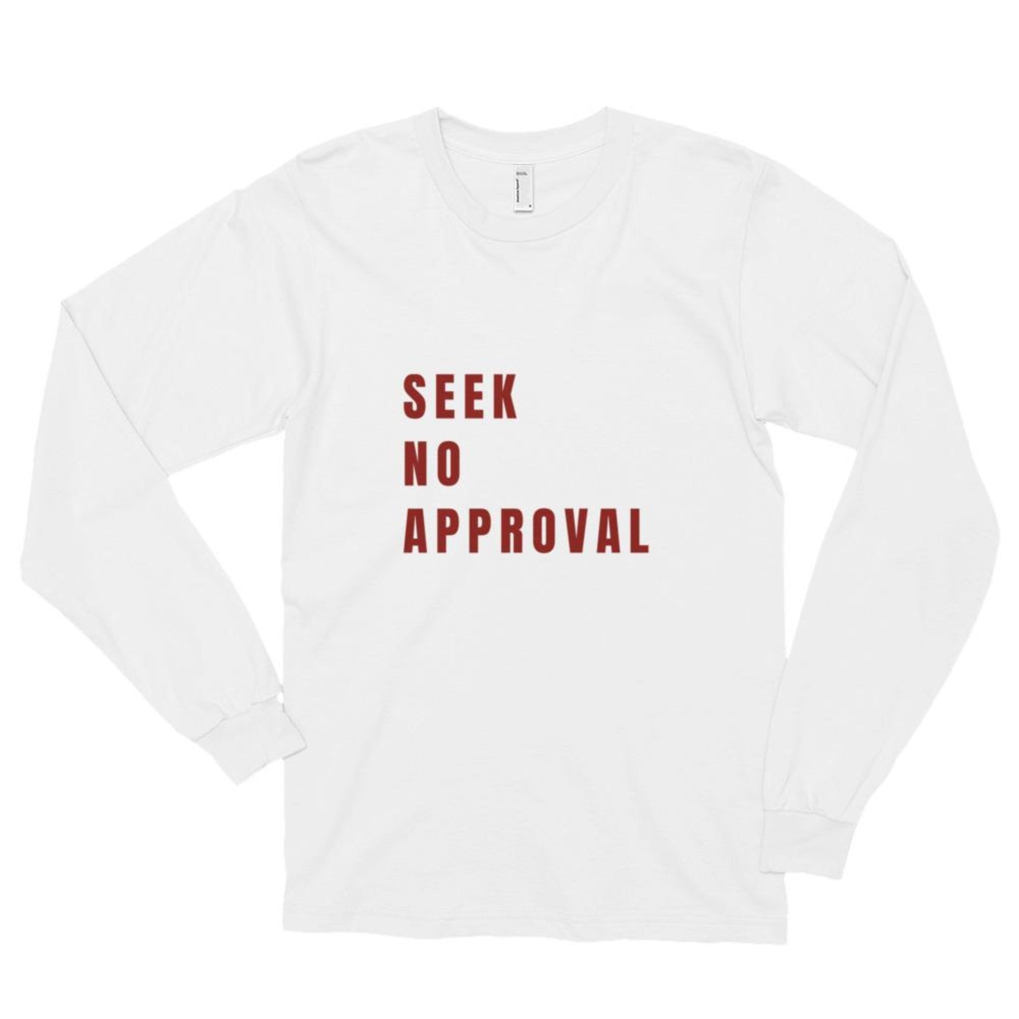 Seek No Approval Long sleeve (unisex) - Myrthland